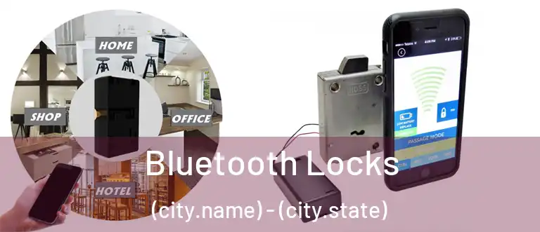  Bluetooth Locks (city.name) - (city.state)